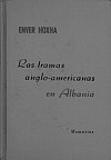 Энвер Ходжа. "Англо-американская опасность для Албании" (на испанском языке).
