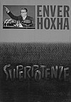 Энвер Ходжа. "Сверхдержавы. 1959-1984. Из Политического дневника" (на итальянском языке).