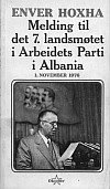 Энвер Ходжа. Отчетный доклад о деятельности Центрального Комитета Албанской партии труда, представленный VII съезду АПТ 1 ноября 1976 г. (на норвежском языке).