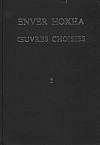 Enver Hoxha. Œuvres choisies. Volume I.