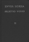 Enver Hoxha. Selected works. Volume III.