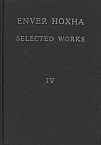 Enver Hoxha. Selected works. Volume IV.