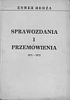Энвер Ходжа. "Доклады и речи. 1971-1973г.г." (на польском языке).
